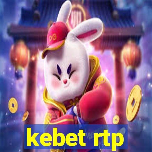 kebet rtp